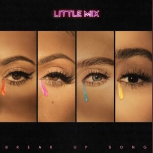 Break Up Song Guitar Chords by Little Mix