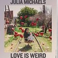 love is weird chords julia michaels