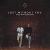 lost without you chords kygo and dean lewis